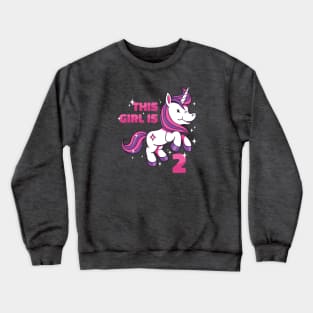 This Girl Is 2 | 2nd Birthday Unicorn Crewneck Sweatshirt